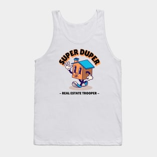 Super Duper Real Estate Trooper Tank Top